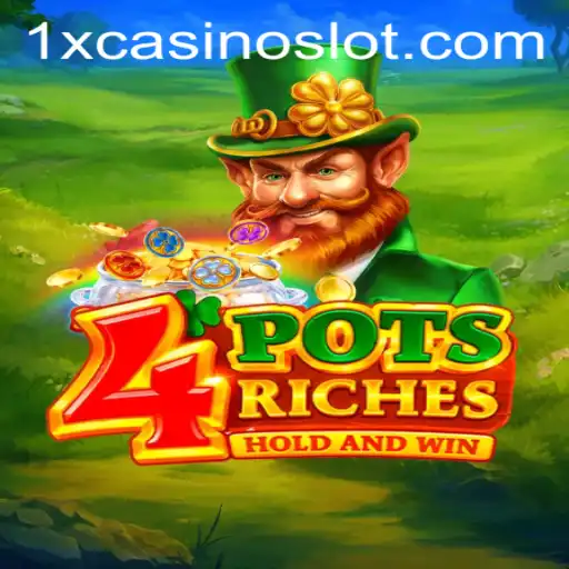 Unlocking the Thrills of 4PotsRiches on 1xCasino