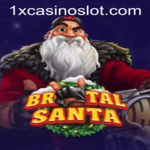 BrutalSanta: A Thrilling Adventure in the World of 1xcasino